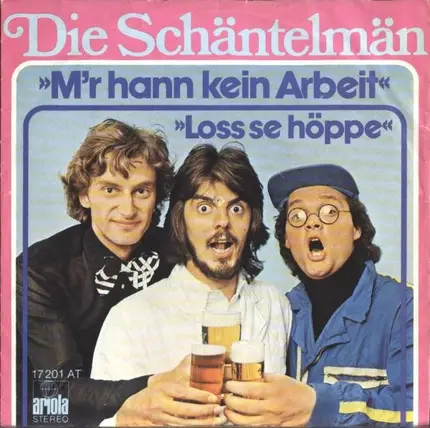 Die Schäntelmänn - M'r Hann Kein Arbeit
