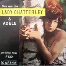7inch Vinyl Single - Die Schock-Kings - Das War Die Lady Chatterley / Adele
