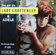 Die Schock-Kings - Das War Die Lady Chatterley