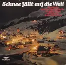 LP - Die Schönsten Deutschen Weihnachtslieder Mit Großen Chören Und Orchestern , Maria Duval - Schnee Fällt Auf Die Wel
