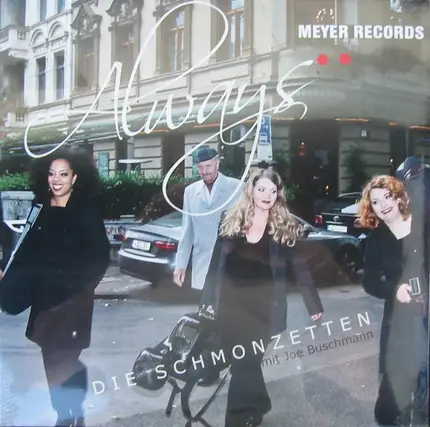 Die Schmonzetten, Joe Buschmann - Always