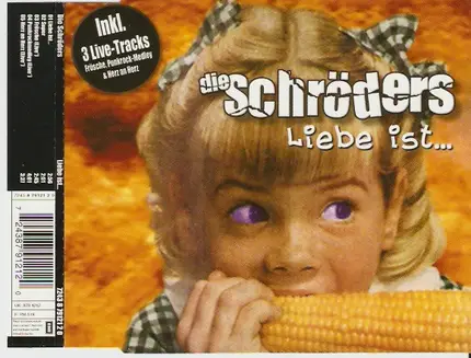 Die Schröders - Liebe Ist ...