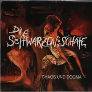 10'' - Die Schwarzen Schafe - Chaos Und Dogma
