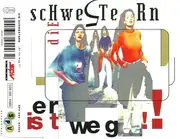CD Single - Die Schwestern - Er Ist Weg!!