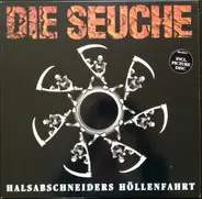 Die Seuche - Halsabschneiders Höllenfahrt