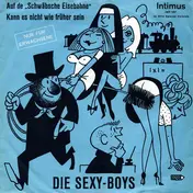 Die Sexy-Boys - Auf De 'Schwäbsche Eisebahne'