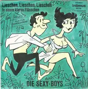 Die Sexy-Boys - Lieschen, Lieschen...