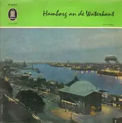 10'' - Die Seelords / Möwen / Berni Jakschtat / a.o. - Hamborg an de Waterkant - Gatefold