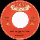 7inch Vinyl Single - Die Seidenspinner - Damit Hab'n Sie Kein Glück