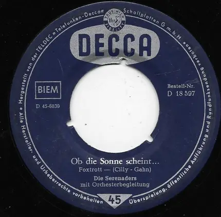 Die Serenaders - Ob Die Sonne Scheint... / Ein Mädchen Wie Du