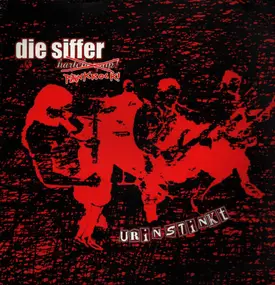 Die Siffer - Urinstinkt