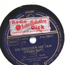 Schellack - Die Singenden Seesterne - Die Mädchen Mit Dem Treuen Blick / Die Blonde Marein Ist Wie Eine Rose