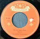 7inch Vinyl Single - Die Singenden Waldmusikanten - Nur Ein Jäger Allein - Mono