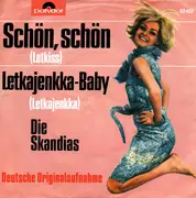 7inch Vinyl Single - Die Skandias - Schön, Schön / Letkajenkka-Baby