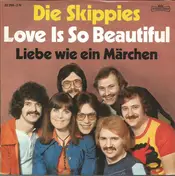 Die Skippies - Love Is So Beautiful