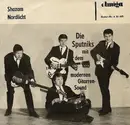7inch Vinyl Single - Die Sputniks - Shazam / Nordlicht