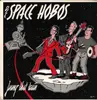LP - Die Space Hobos - Jump That Train