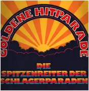 Double LP - Die Spitzenreiter der Schlagerparade - Goldene Hitparade