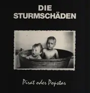 Die Sturmschäden - Pirat oder Popstar