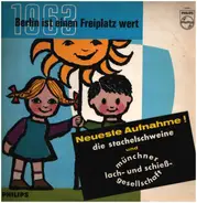 Die Stachelschweine - 1963 - Berlin ist einen Freiplatz wert