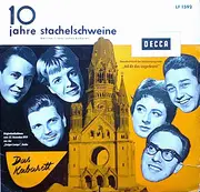 10'' - Die Stachelschweine - 10 Jahre Stachelschweine, Das Kabarett