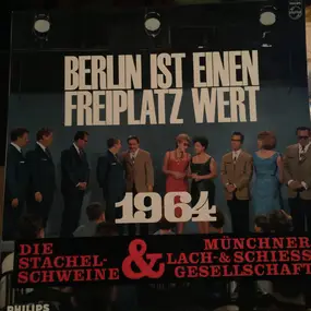 Die Stachelschweine - Berlin Ist Einen Freiplatz Wert 1964