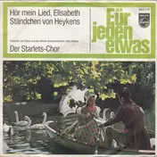 Die Starlets - Hör Mein Lied, Elisabeth / Ständchen Von Heykens