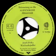 7inch Vinyl Single - Die Stegmaier-Buam - Erinnerungen An Die Alpenrose In Mittenwald
