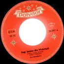 7inch Vinyl Single - Die Sternthaler - Sag' Immer Die Wahrheit - Mono