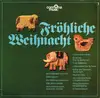 LP - Die Sternensinger , Der Chor St. Lambertus , Lorenz Martin - Fröhliche Weihnacht