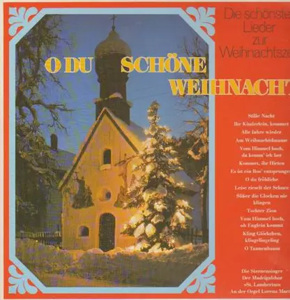 Die Sternensinger, der Madrigalchor St Lambertus, Lorenz Martin - O Du Schöne Weihnacht