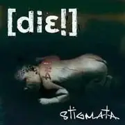 CD - Die! - Stigmata