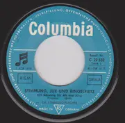 7inch Vinyl Single - Die Stimmungsmacher - Stimmung, Jux Und Ringelpietz Gut Bekannt Im Ganzen Land / Mit Schwung Fur Ait Und Jung