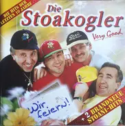 Die Stoakogler - Wir Feiern! - Very Good