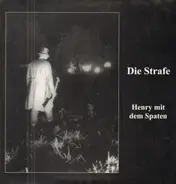 Die Strafe - Henry mit dem Spaten