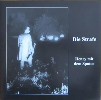 Die Strafe - Henry mit dem Spaten