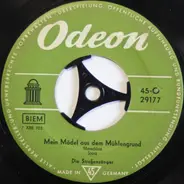 Die Straßensänger - Mein Mädel Aus Dem Mühlengrund / Es Zogen Auf Sonnigen Wegen