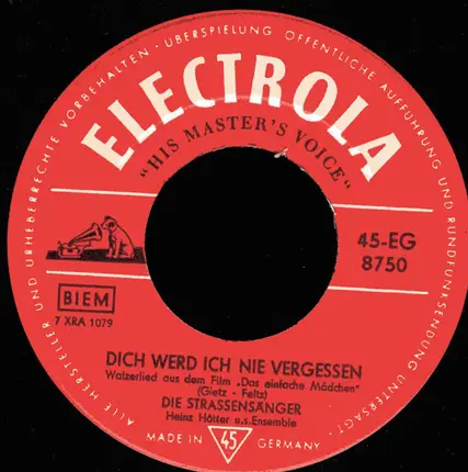 Die Straßensänger - Zu Hause / Dich Wer Ich Nie Vergessen