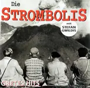 CD - Die Strombolis Mit Stefan Gwildis - Gretes Hits