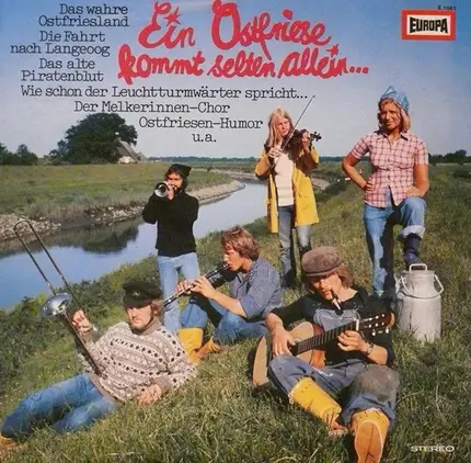 Die Strohblonden Torfstecher - Ein Ostfriese Kommt Selten Allein...