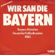 7inch Vinyl Single - Die Südkurvenfans - Wir San Die Bayern