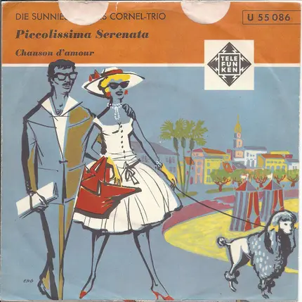 Die Sunnies Und Cornel-Trio - Chanson D'Amour / Piccolissima Serenata