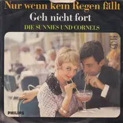 7inch Vinyl Single - Die Sunnies Und Die Coronels - Nur Wenn Kein Regen Fällt