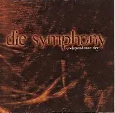 Die Symphony - Codependence Day