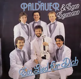 Die Paldauer - Ein Lied für Dich