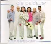 CD Single - Die Paldauer - Für Mich Da Gibt's Nur Dich