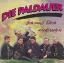 CD - Die Paldauer - Ich Muss Dich Wiederseh'N