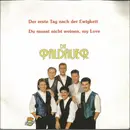 7inch Vinyl Single - Die Paldauer - Der Erste Tag Nach Der Ewigkeit
