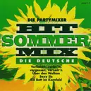 CD - Die Partymixer - Hit Sommer Mix - Die Deutsche
