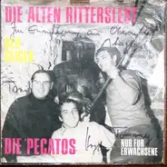 Die Pecatos - Die Alten Rittersleut / Der Geiger